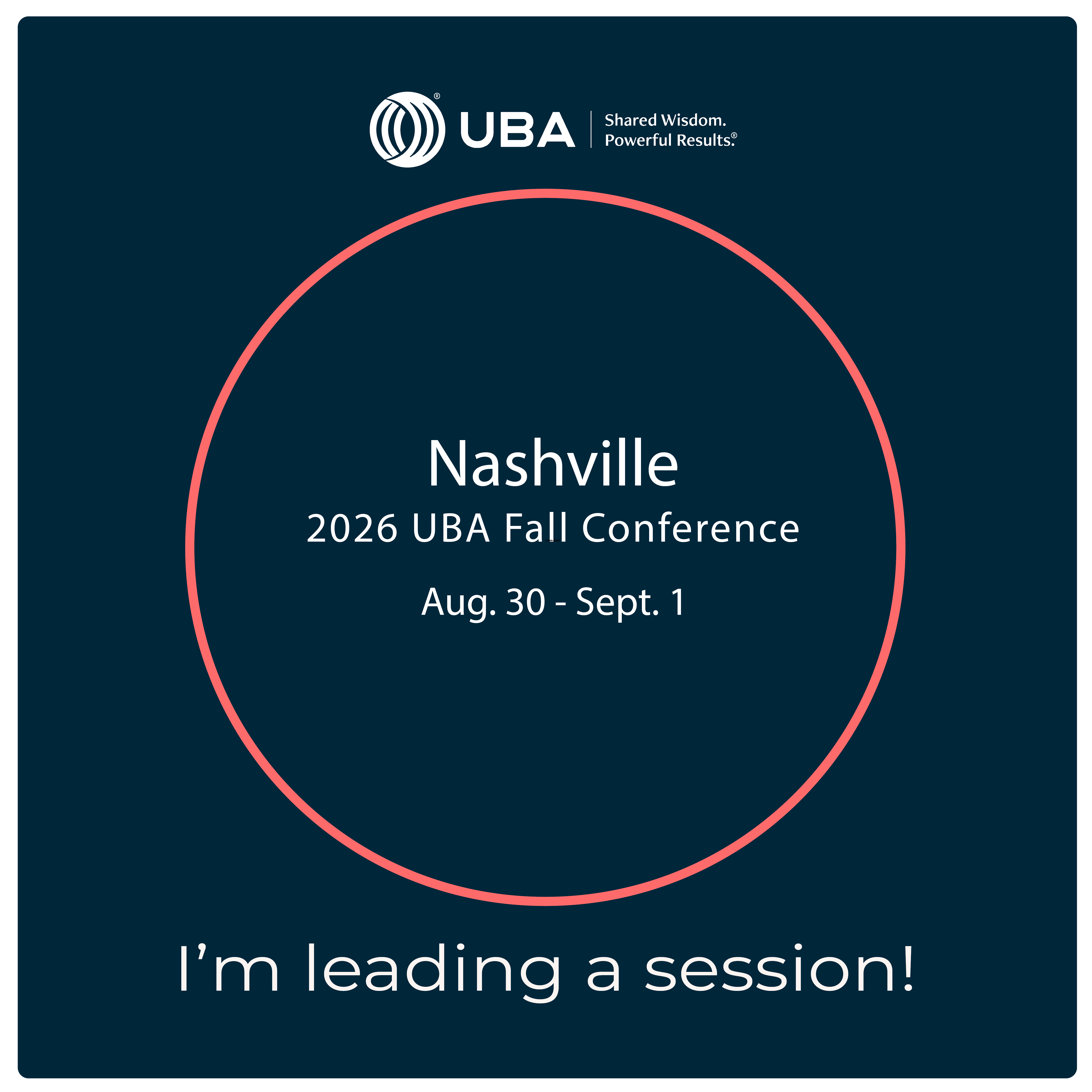2026 UBA Fall Conference Im Leading a Session